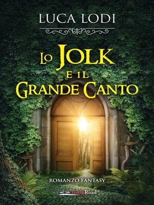 cover image of Lo Jolk e il Grande Canto